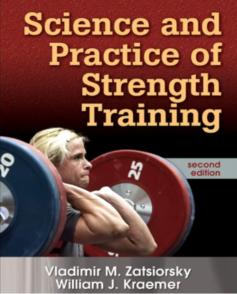 Science And Practise Of Strength Training: